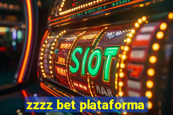 zzzz bet plataforma